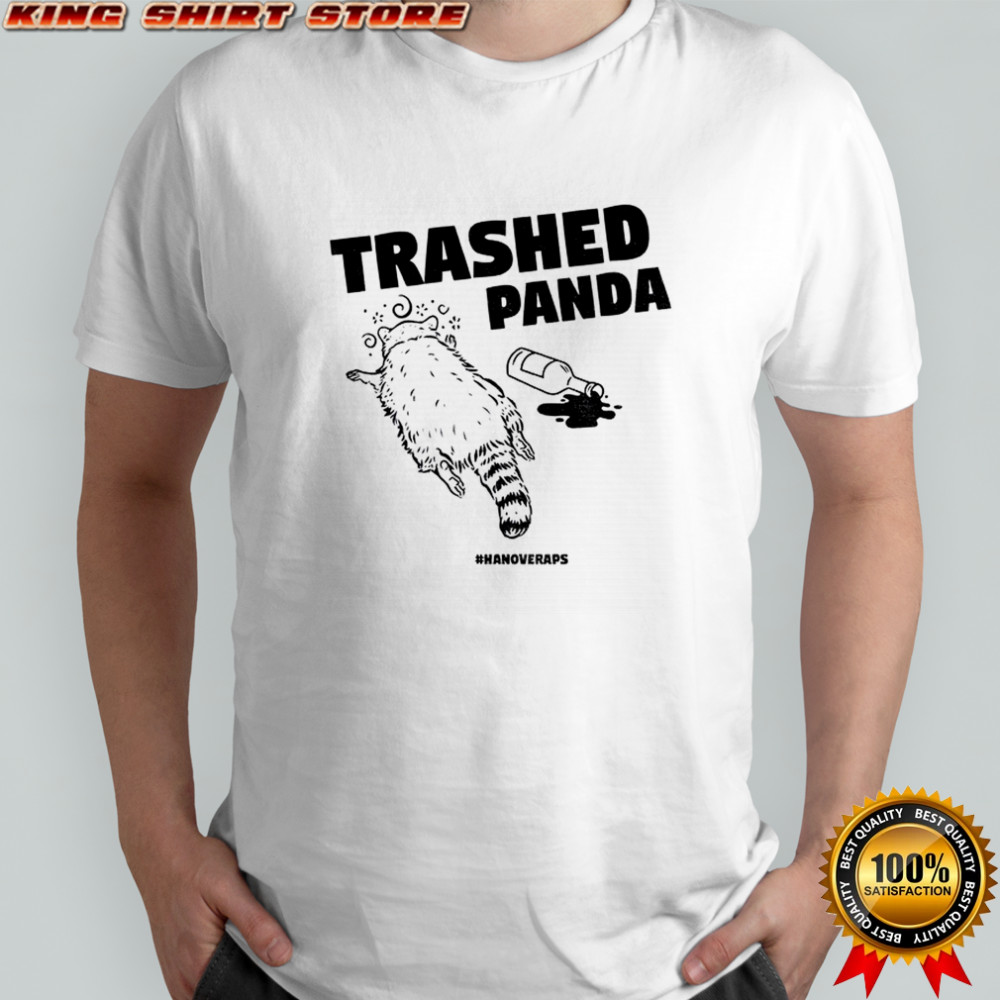 Drunken Raccoon trashed panda shirt