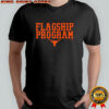 Flagship Program Texas Football logo shirt