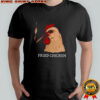 Fried Chicken Smoking shirt