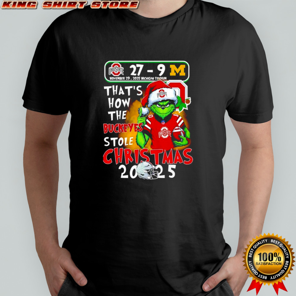 Grinch That How The Ohio State Buckeyes Stole Christmas 2025 shirt
