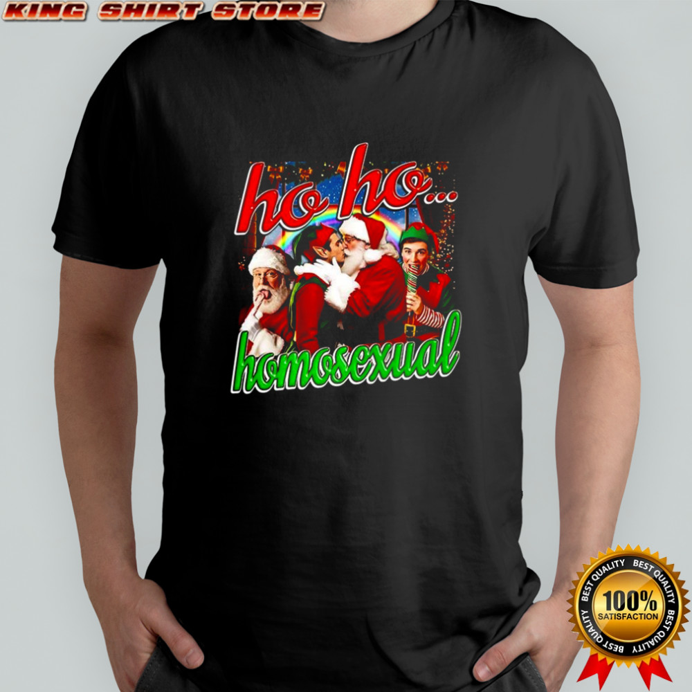 Ho Ho Homosexual Santa kiss elf Christmas shirt