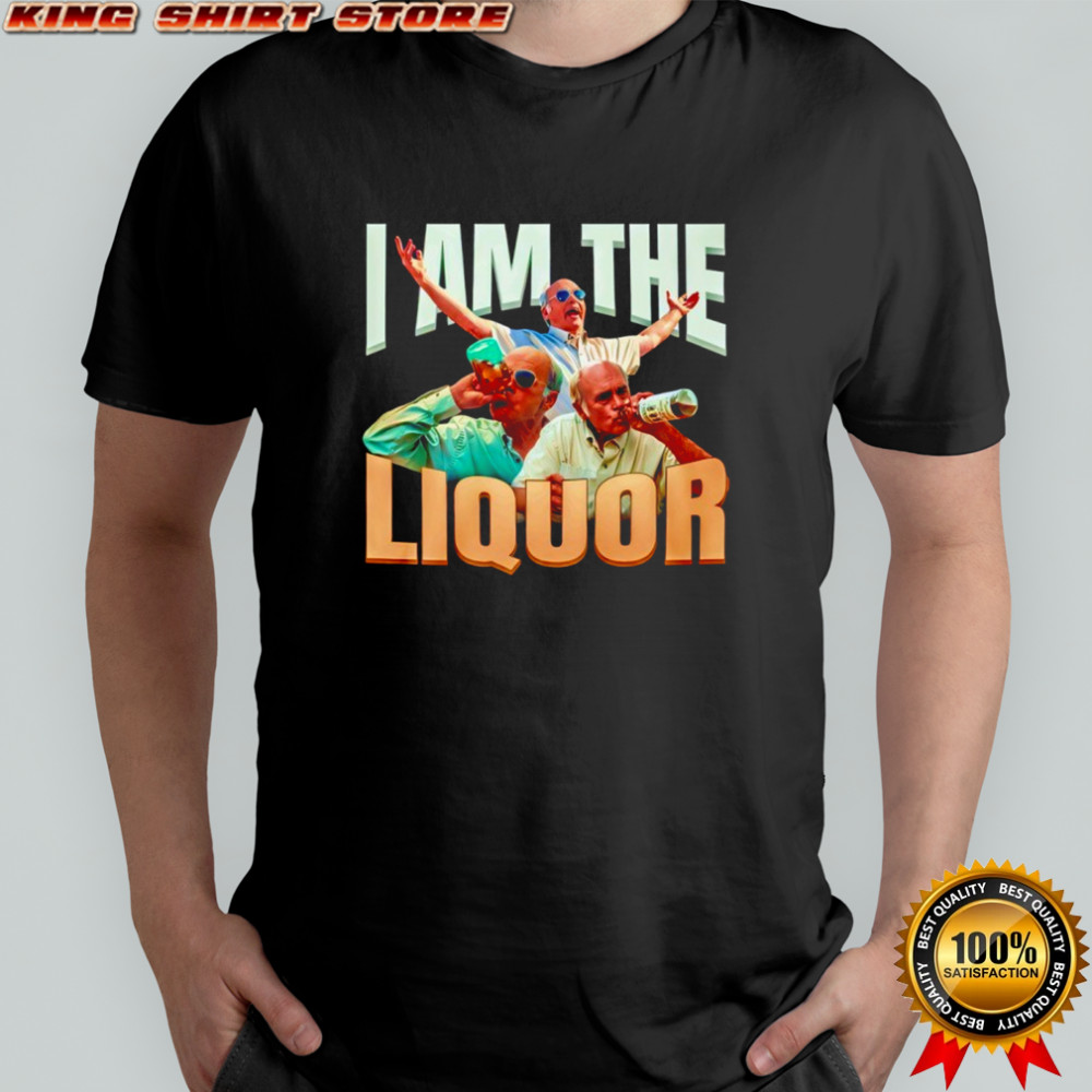 I Am The Liquor graphic shirt