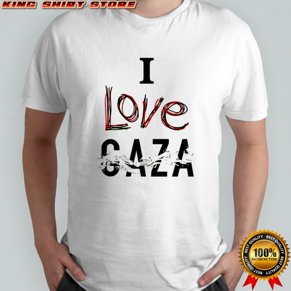 I love gaza shirt