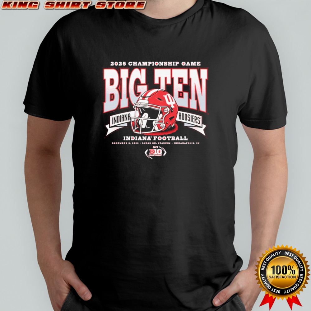 Indiana Hoosiers 2025 Championship Game Big Ten Shirt