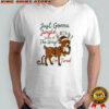 Just gonna jingle some of the way I’m tired reindeer christmas shirt