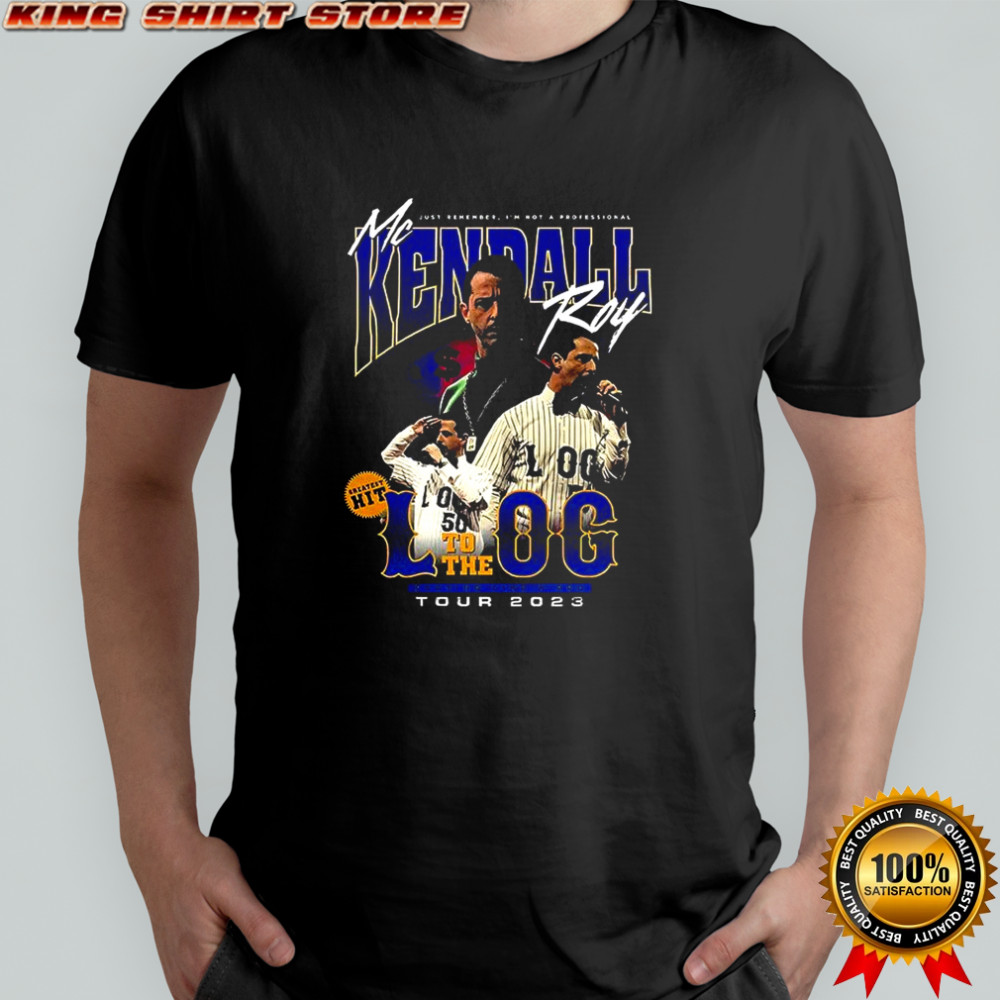 Mc Kendall Roy L to the log tour 2023 shirt