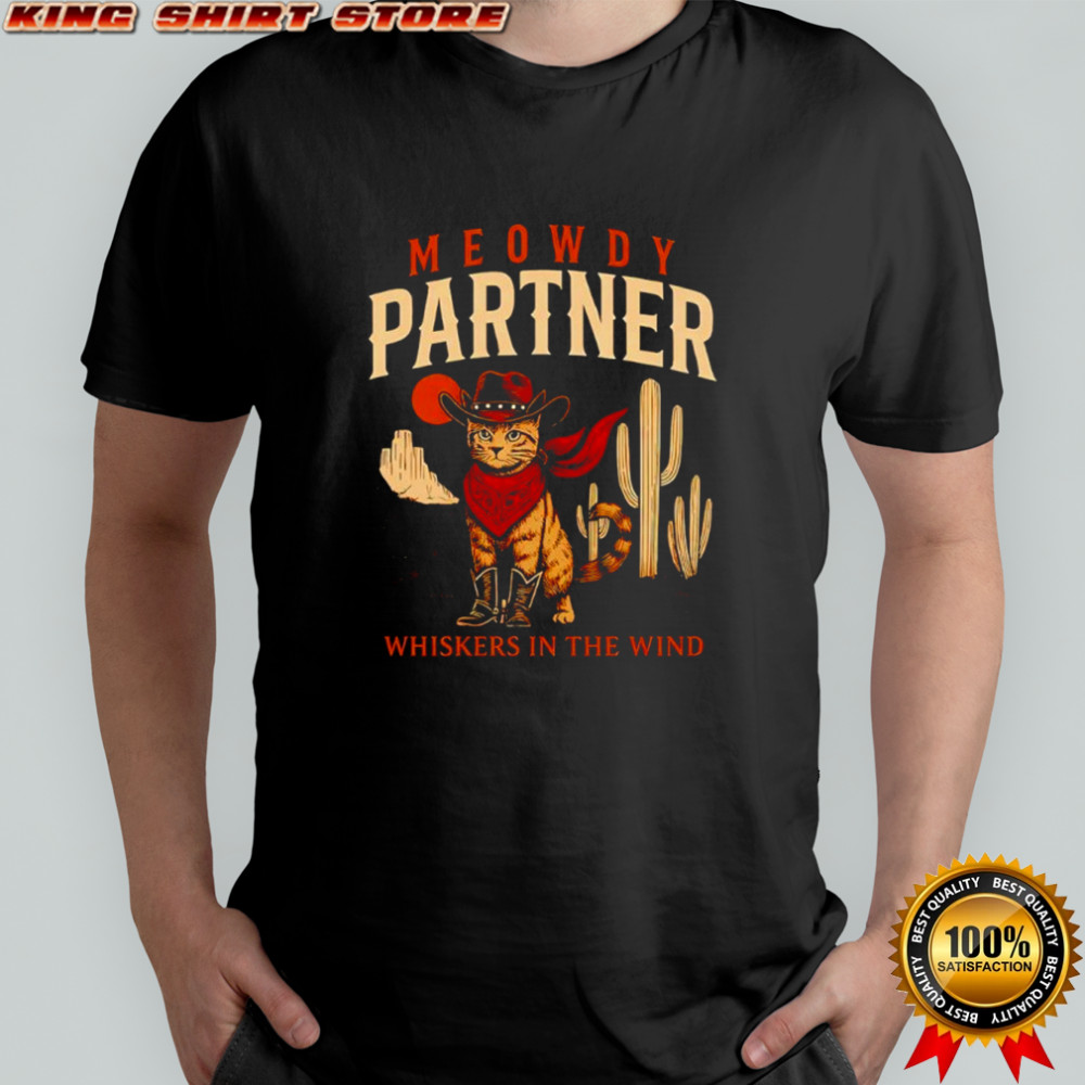 Meowdy Partner Cowboy Cat Shirt