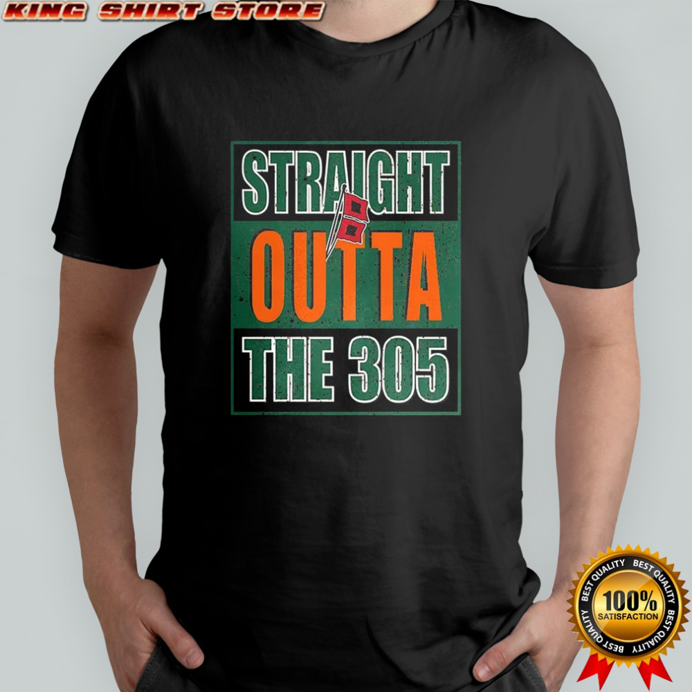Miami Hurricanes football Straight outta the 305 shirt