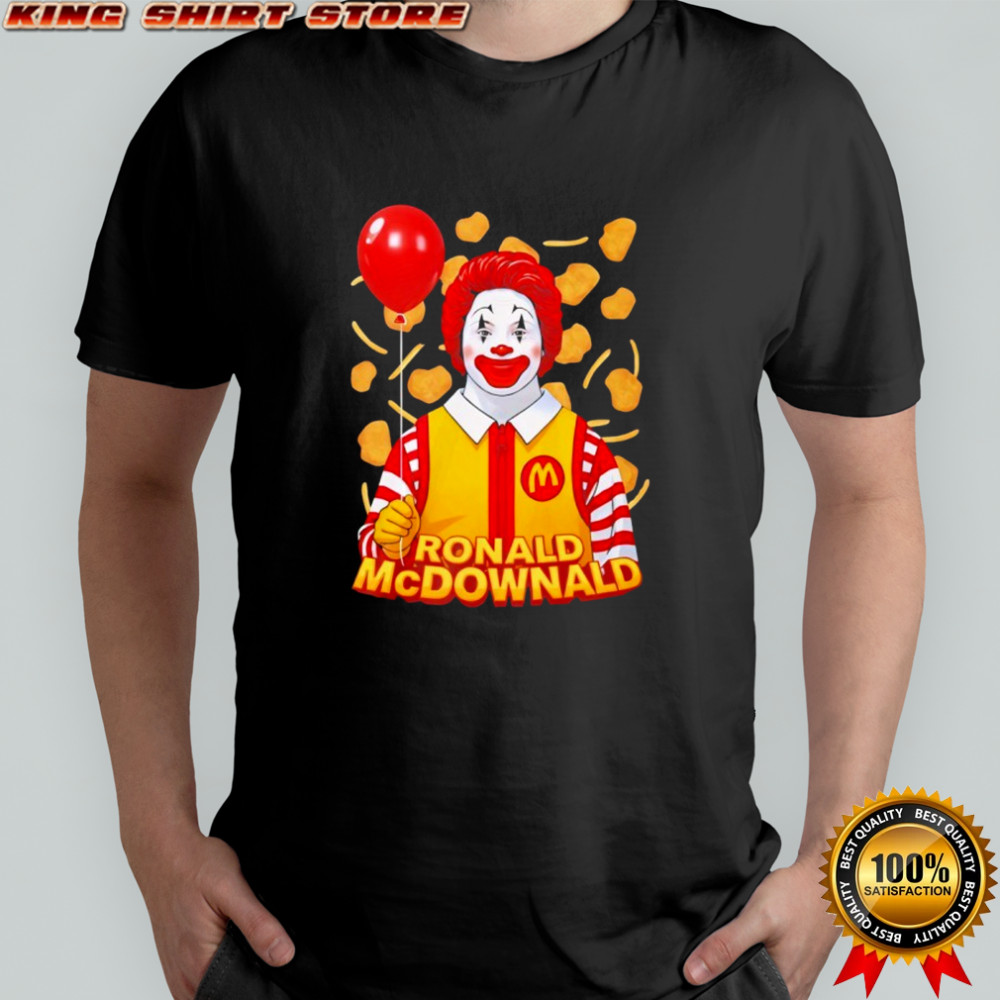 Ronald McDownald McDonald’s shirt