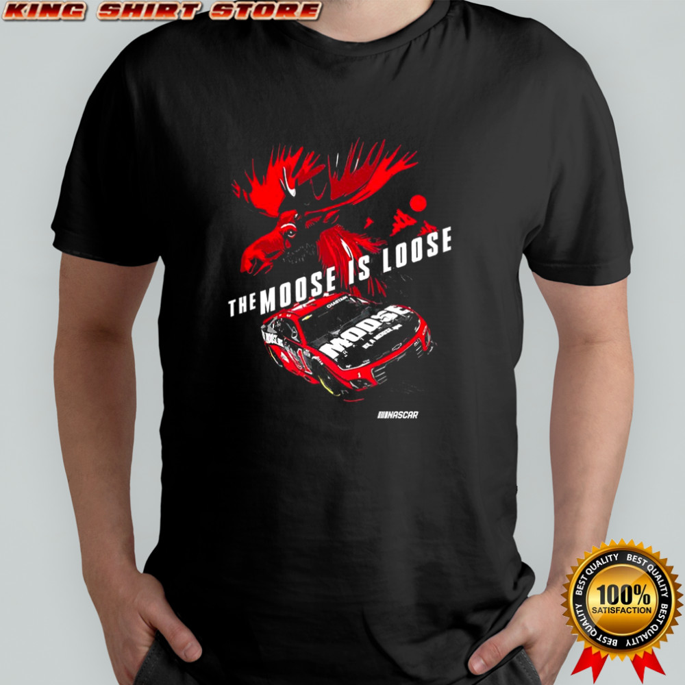 Ross Chastain Trackhouse Racing number 1 the moose is loose NASCAR shirt
