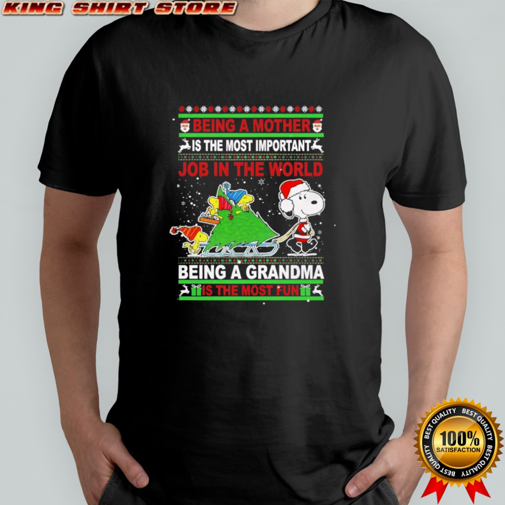 Snoopy being a Mother is the world being a Grandma is the most fun Christmas shirt