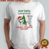 Snoopy Christmas tree Dear Santa I’ve been a good boy all the year Most of the time Once in a while shirt