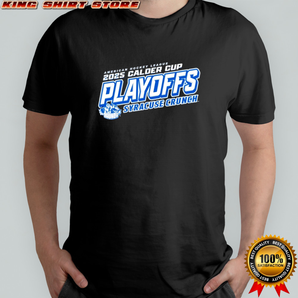 Syracuse Crunch 2025 Calder Cup Playoffs shirt