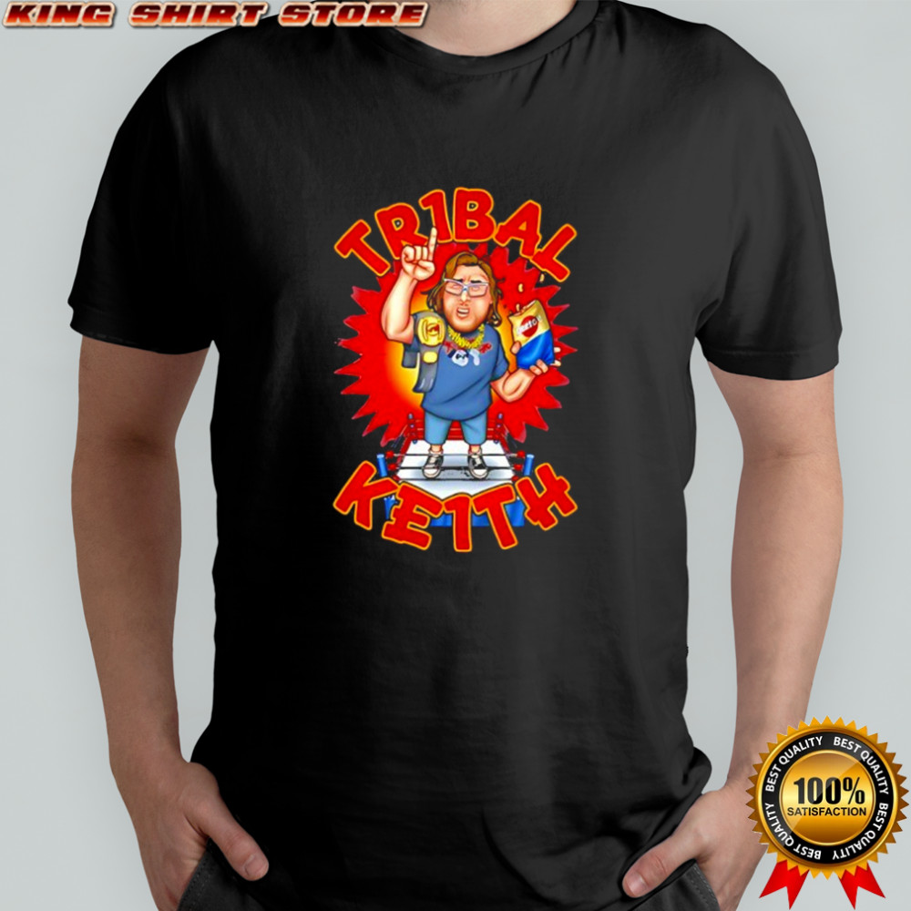 Tr1bal Ke1th Keith Tribe shirt