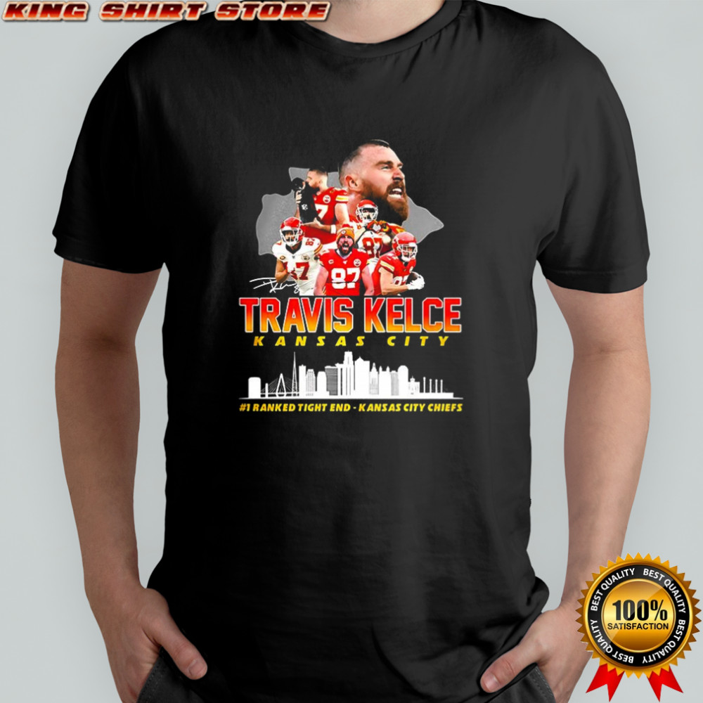 Travis Kelce Kansas City Chiefs football number 1 ranked tight end signature shirt