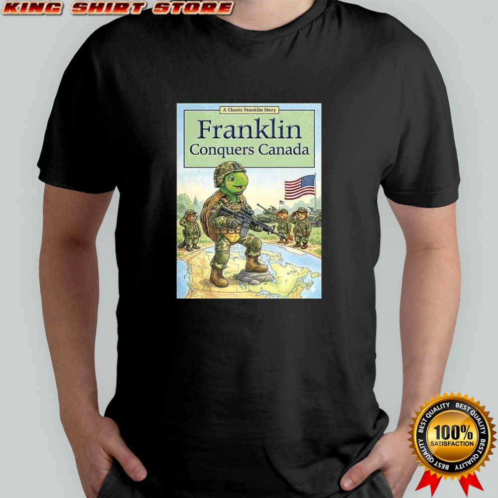 Turtle Franklin conquerors Canada shirt