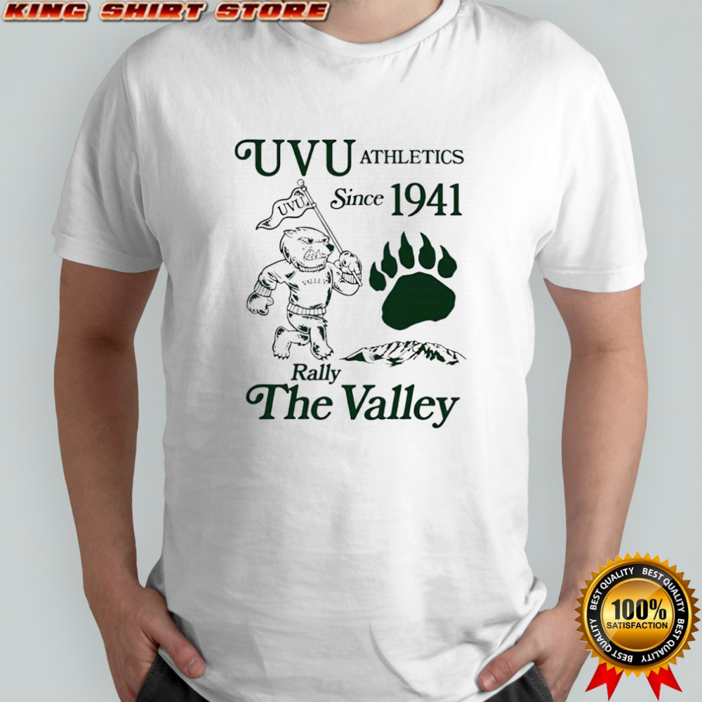 Utah Valley Willy Since 1941 UVU Rally the Valley shirt