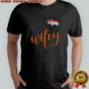 Wifey Denver Broncos Santa Hat Merry Christmas T-Shirt